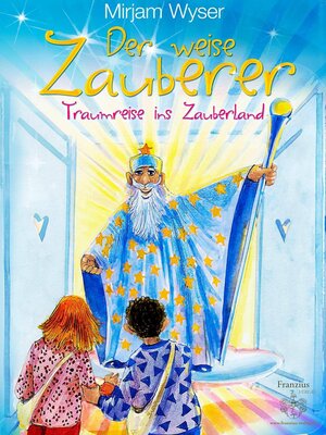 cover image of Der weise Zauberer